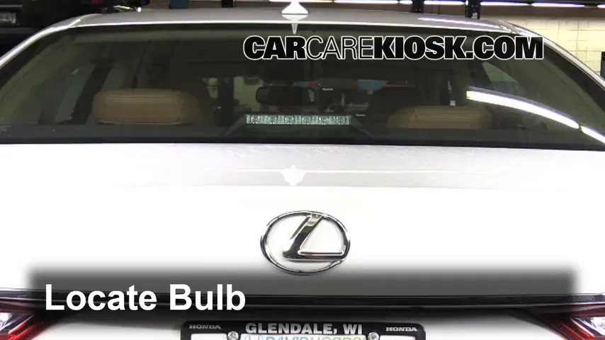 2013 Lexus GS350 3.5L V6 Lights Center Brake Light (replace bulb)